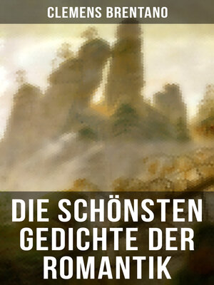 cover image of Die schönsten Gedichte der Romantik
